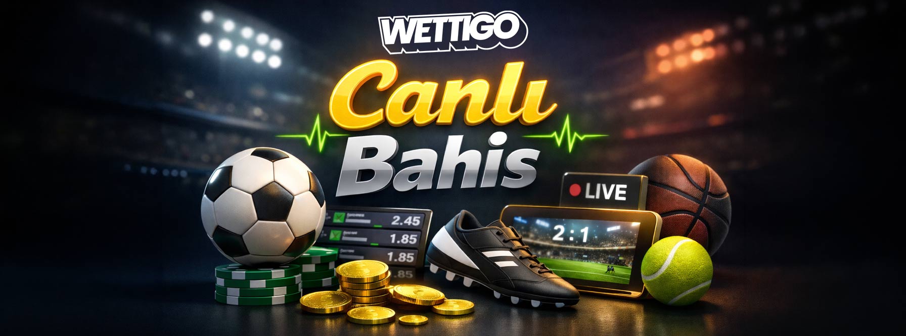 Wettigo Canlı Bahis
